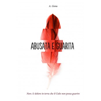 Abusata e guarita Abusata e guarita