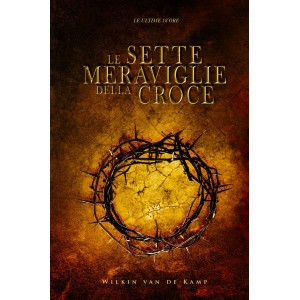 Le sette meraviglie della croce