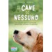 Il cane di nessuno