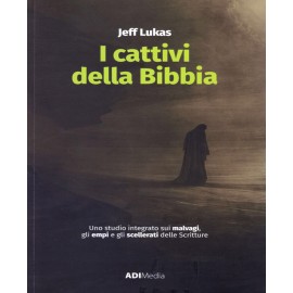 I cattivi della Bibbia