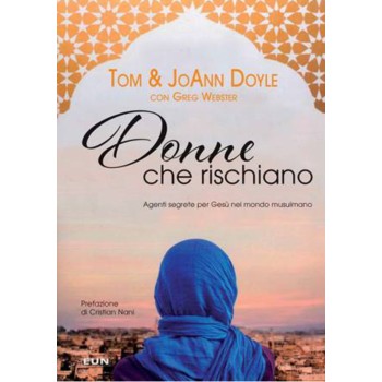 DONNE CHE RISCHIANO