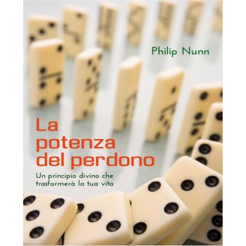 La potenza del perdono