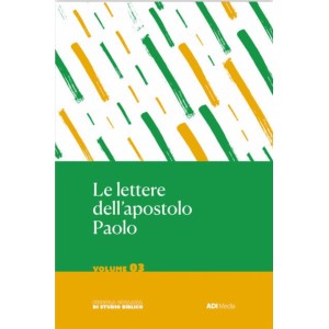 LE LETTERE DELL’APOSTOLO PAOLO