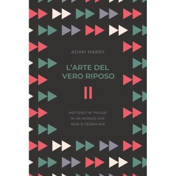 L’ARTE DEL VERO RIPOSO