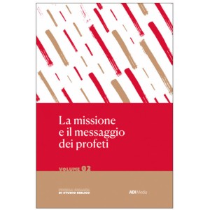 La missione e il messaggio dei profeti