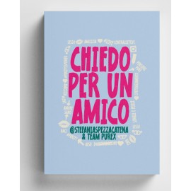 Chiedo per un amico