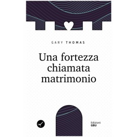 Una fortezza chiamata matrimonio