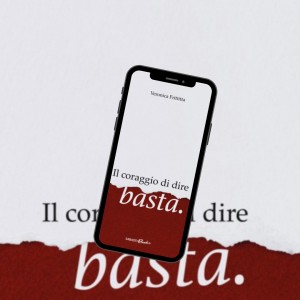 EBOOK - IL CORAGGIO DI DIRE BASTA