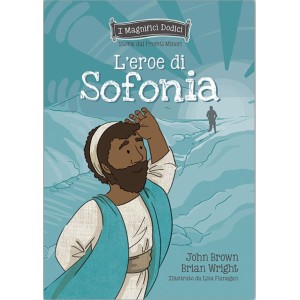 L’EROE DI SOFONIA