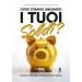 Dove stanno andando i tuoi soldi?