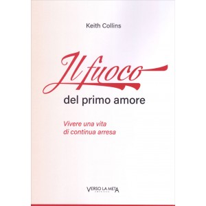 Il fuoco del primo amore