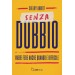SENZA DUBBIO