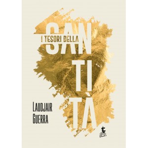 I tesori della Santit&agrave;