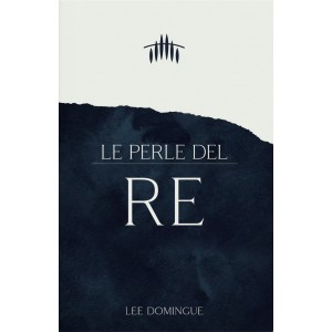 Le perle del re
