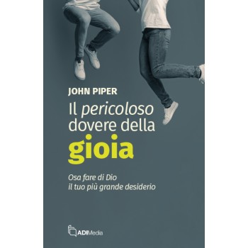 Il pericoloso dovere della gioia
