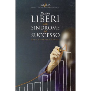 Pastori liberi dalla sindrome del successo