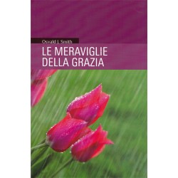 Le meraviglie della grazia 