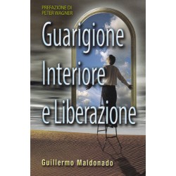 Guarigione interiore e liberazione