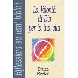 La volontà di Dio per la tua vita