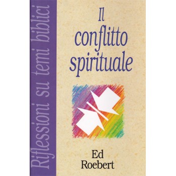 Il conflitto spirituale
