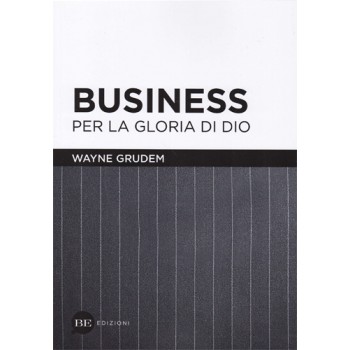 Business per la gloria di Dio