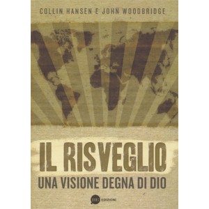 Il risveglio - Una visione degna di Dio