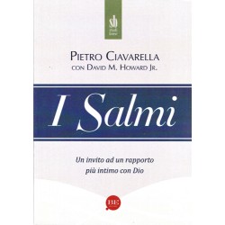 I Salmi - un invito ad un rapporto più intimo con Dio