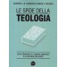 LE SFIDE DELLA TEOLOGIA