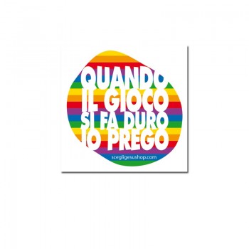 Quando il gioco si fa duro io prego Quando il gioco si fa duro io prego