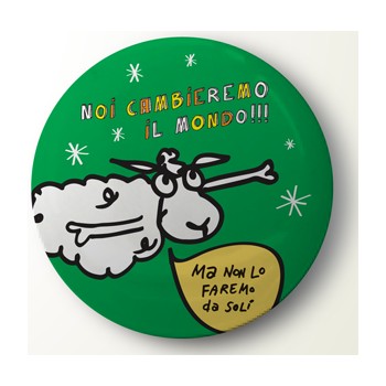 Noi cambieremo il mondo Noi cambieremo il mondo