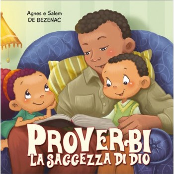 Proverbi - La saggezza di Dio