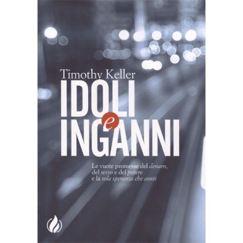 Idoli e inganni