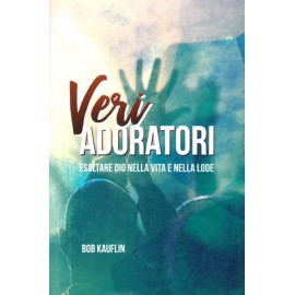 Veri adoratori