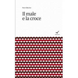 Il male e la croce