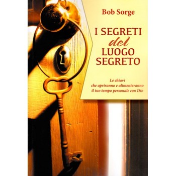 I SEGRETI DEL LUOGO SEGRETO I SEGRETI DEL LUOGO SEGRETO