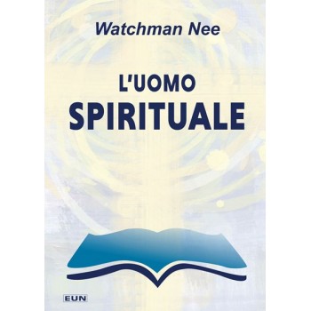 L'uomo spirituale L'uomo spirituale