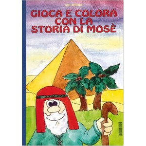 GIOCA E COLORA CON LA STORIA DI MOSE’