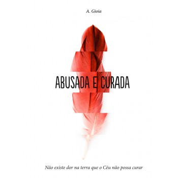 Ebook - Abusada e curada