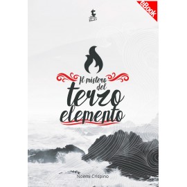 Ebook - Il mistero del terzo elemento