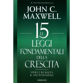 Le 15 leggi fondamentali della crescita