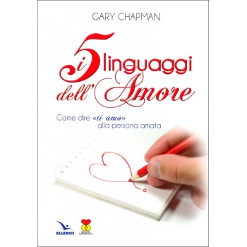 I 5 linguaggi dell’amore