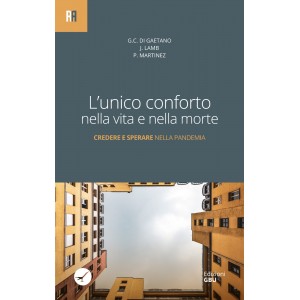 L’unico conforto nella vita e nella morte