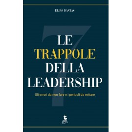 BOOKS FRIDAY Le trappole della leadership