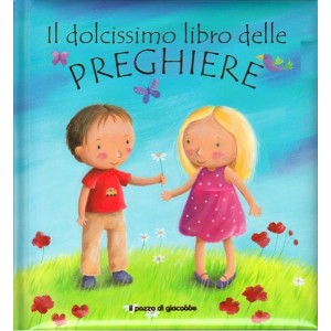 Il dolcissimo libro delle preghiere