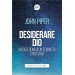 DESIDERARE DIO