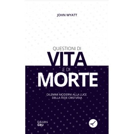 Questioni di vita e di morte