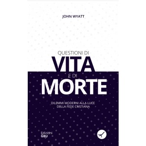 Questioni di vita e di morte