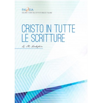 Cristo in tutte le scritture