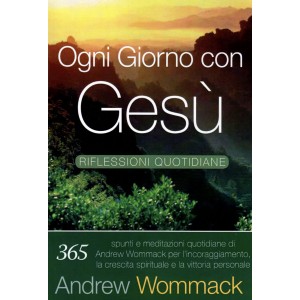 Ogni giorno con Gesù - Riflessioni quotidiane