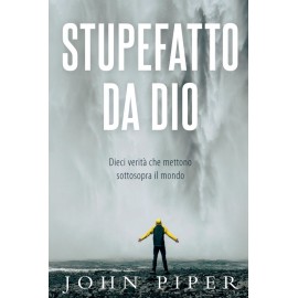 STUPEFATTO DA DIO